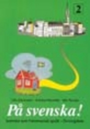 På svenska! 2 övningsbok